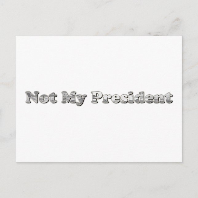 Postal plata No es mi presidente (Anverso)