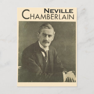 Postal Políticos de la época, Neville Chamberlain