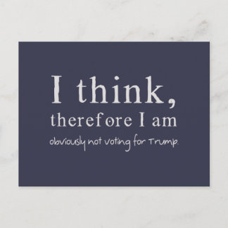 Postal Por Eso Creo Que Obviamente No Voto A Trump