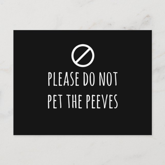 Postal Por Favor No Mascota A Los Peeves Funny Mascota Pe (Anverso)