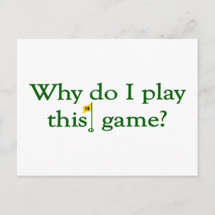 Postal Por qué juego este juego (Golf)