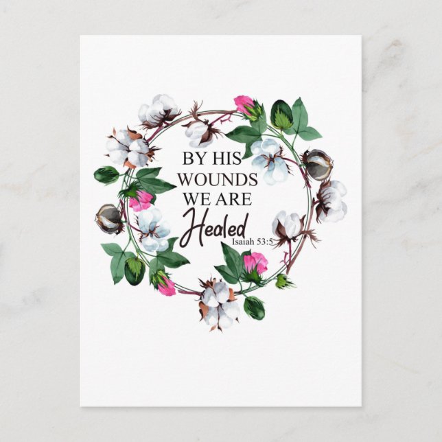 Postal Por Sus Heridas Estamos Curados Isaías 53:5 (Anverso)