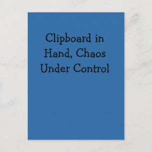 Postal Portapapeles en mano, caos bajo control