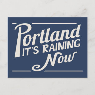 Postal Portland-Está lloviendo ahora