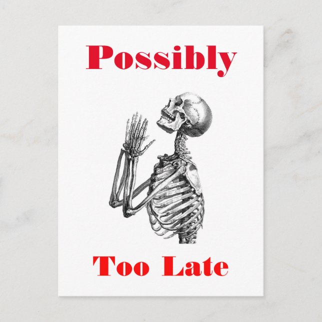 Postal Posiblemente muy tarde Skeleton (Anverso)