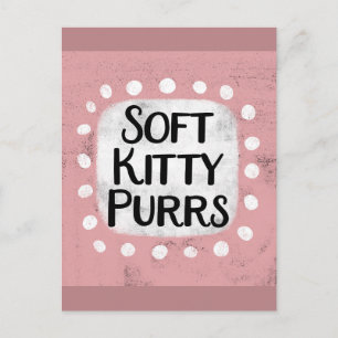 Postal Postcard de Soft Kitty Purrs