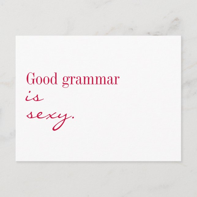 Postal Postcard - La buena gramática es sexy. (Anverso)
