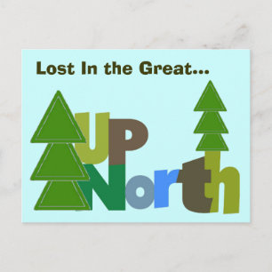 Postal PostCard-Lost en el gran norte hacia arriba