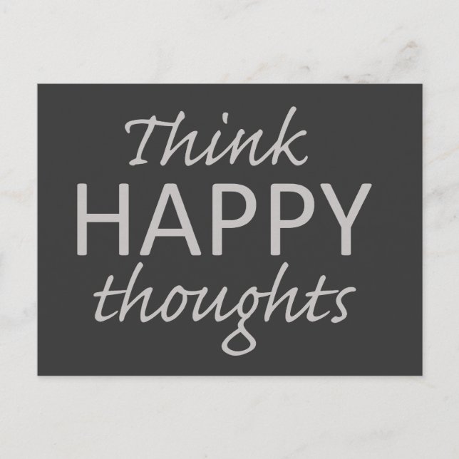 Postal Postcard motivacional de Think Happy Thoughts (Anverso)