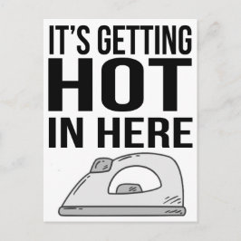 Postal Postcard: se está poniendo caliente aquí
