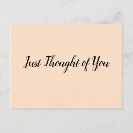 Postal Postcard - Thought: Been missing you all day.