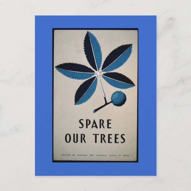 Postal Postcard-WPA-Spare Nuestros Árboles (Anverso)