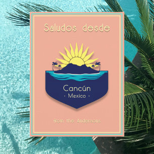 Postal Postcarta de vacaciones de Cancún México
