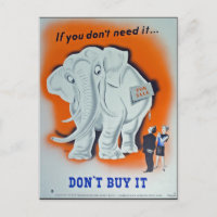 Poster de la propaganda "si usted no lo necesita…