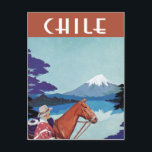 Postal Poster de viajes vintage de Chile<br><div class="desc">Ilustracion poster de viajes con el nombre de Chile en la parte superior de un deco. Un hombre en un gorra camina con un caballo y mira hacia un lago y una montaña nevada.</div>