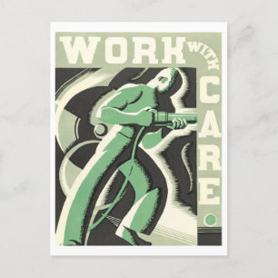 Postal Poster de Vintage WPA "Trabajar con cuidado