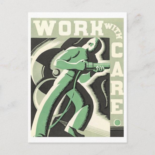 Postal Poster de Vintage WPA "Trabajar con cuidado (Anverso)
