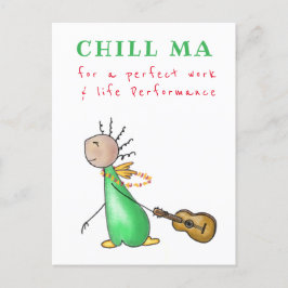 Postal Postkarte Chill Ma - for a perfect work & life