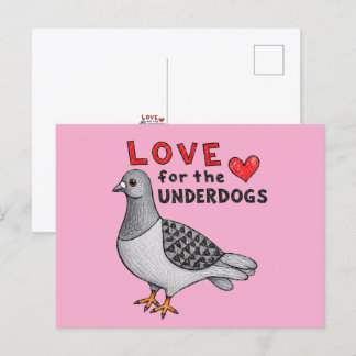 Postal Postkarte Slogan "Love For The Underdogs" Taube