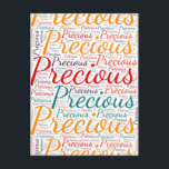 Postal Precious<br><div class="desc">Precious. Show and wear this popular beautiful female first name designed as colorful wordcloud made of horizontal and vertical cursive hand lettering typography in different sizes and adorable fresh colors. Wear your positive british name or show the world whom you love or adore. Merch with this soft text artwork is...</div>