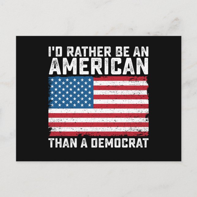 Postal Preferiría ser estadounidense que demócrata (Anverso)