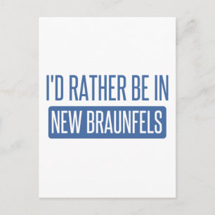 Postal Prefiero estar en New Braunfels
