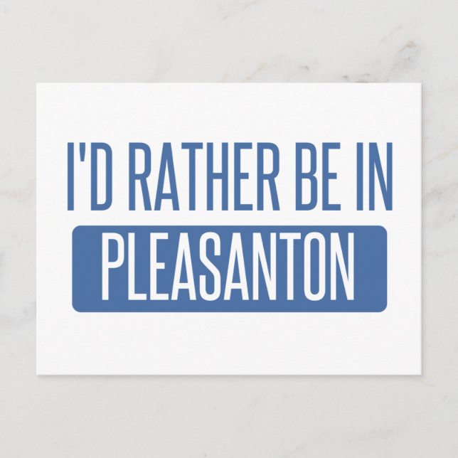 Postal Prefiero estar en Pleasanton (Anverso)