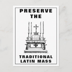 Postal Preservar el Altar de la Misa Latina Católica Trad