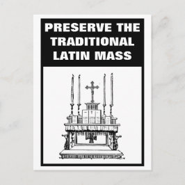 POSTAL PRESERVAR EL CATÓLICO TRADICIONAL DE LA MASA LATIN