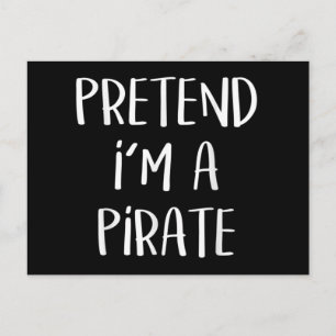 Postal Pretende que soy un disfraz pirata divertida Hallo