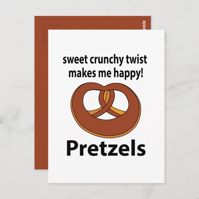 Postal Pretzel Sweet Crunchy Twist Me Hace Feliz Pretzel (Anverso / Reverso)