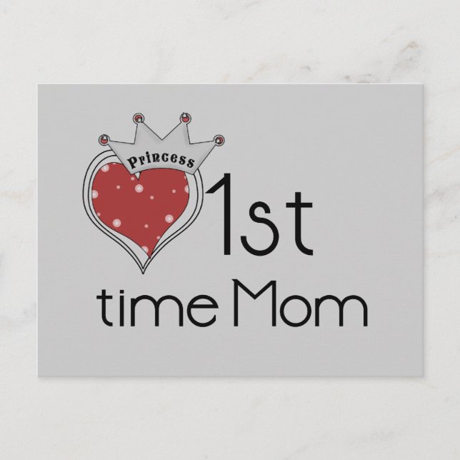 Postal Princess Heart Primera vez que mamá camisetas y re (Anverso)