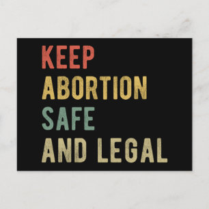 Postal Pro Aborto - Mantener El Aborto Seguro Y Legal I