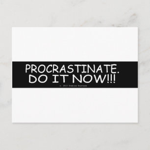 POSTAL PROCRASTINATO
