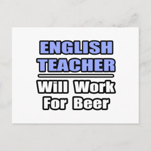 Postal Profesora De Inglés... Trabajará Para La Cerveza