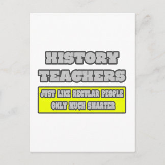 Postal Profesores de historia... mucho más inteligentes