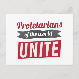 Postal Proletarios del mundo UNITE
