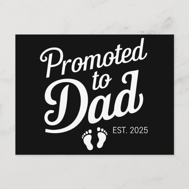 Postal Promocionado A Dad EST 2025 Es Gracioso Pronto Ser (Anverso)
