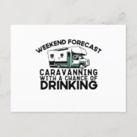 Pronóstico de fin de semana - Bebida de caravanas