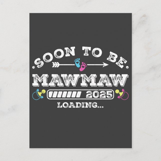 Postal Pronto será Mawmaw 2025 Cargando (Anverso)