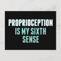 Proprioception es mi 6º sentido gracioso OT