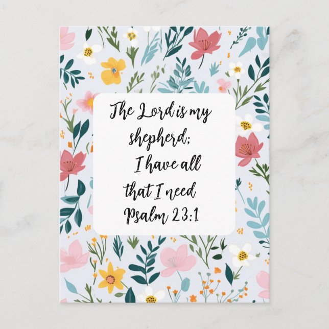 Postal Psalm 23:1 Floral Greeting Card (Anverso)