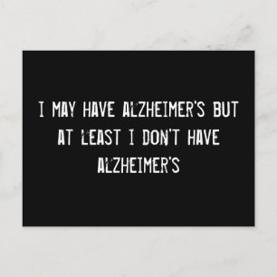 Postal puede que tenga alzheimer pero al menos no tengo u