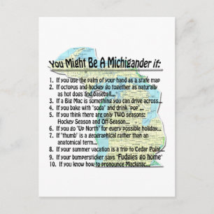 Postal Puede ser un Michigander si: