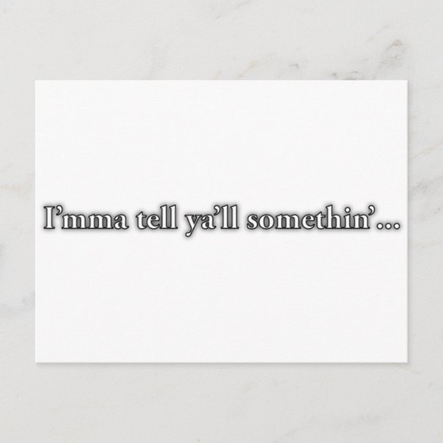 Postal "Puedo decirte que algo..." (Anverso)