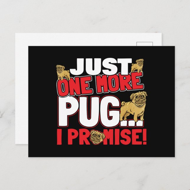 Postal Pug Dog Lover - Una cosa más que prometo (Anverso / Reverso)