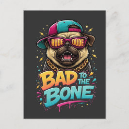 Postal Pug Malo hasta los Huesos — Diseño de Ropa Urbana 
