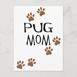 Postal Pug Mom