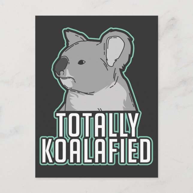 Postal Pun - Totalmente Koalafied (Anverso)