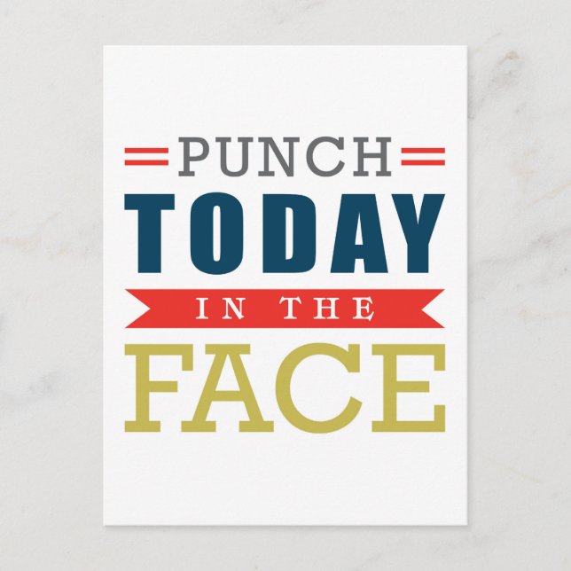 Postal Punch Today in the Face Funny Typography (Anverso)